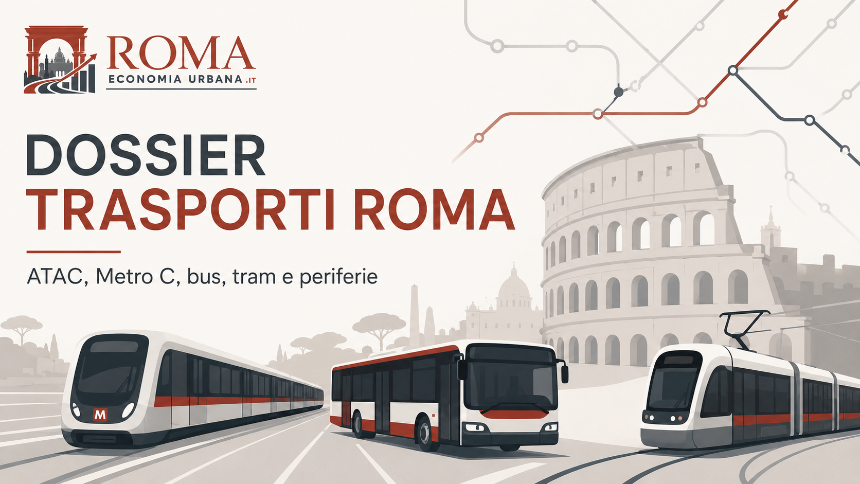 Roma si muove, ma non ancora come una capitale europea: il grande dossier sui trasporti tra ATAC, Metro C, periferie, tram, bus e qualità reale del servizio